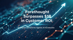 Forethought’s Revolutionary Multi-Agent AI: Driving Customer Experience Transformation