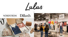 Lulus Celebrates 30 Years with a Bold Shift: Expanding Wholesale Partnerships